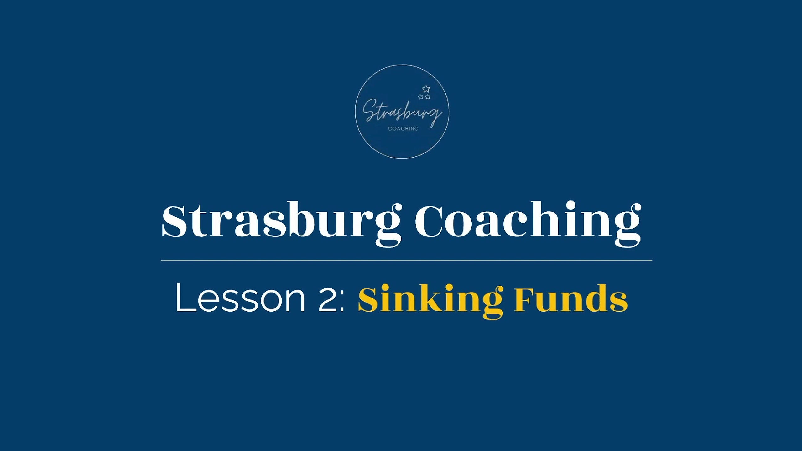 Sinking Funds | Lesson 2